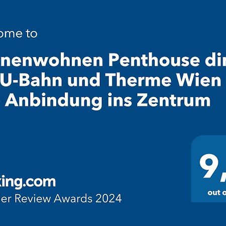 Sonnenwohnen Penthouse Direkt Bei U-Bahn Und Therme Wien Mit Top Anbindung Ins Zentrum Viena Exterior foto