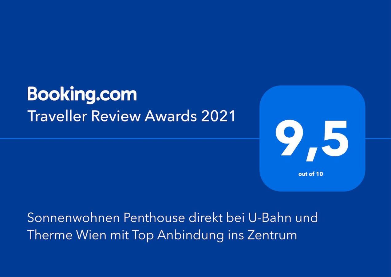 Sonnenwohnen Penthouse Direkt Bei U-Bahn Und Therme Wien Mit Top Anbindung Ins Zentrum Viena Exterior foto